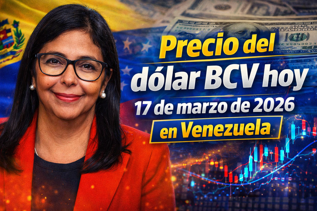 Precio del dólar BCV hoy 17 de marzo de 2026 en Venezuela tasa oficial supera los 446 bolívares